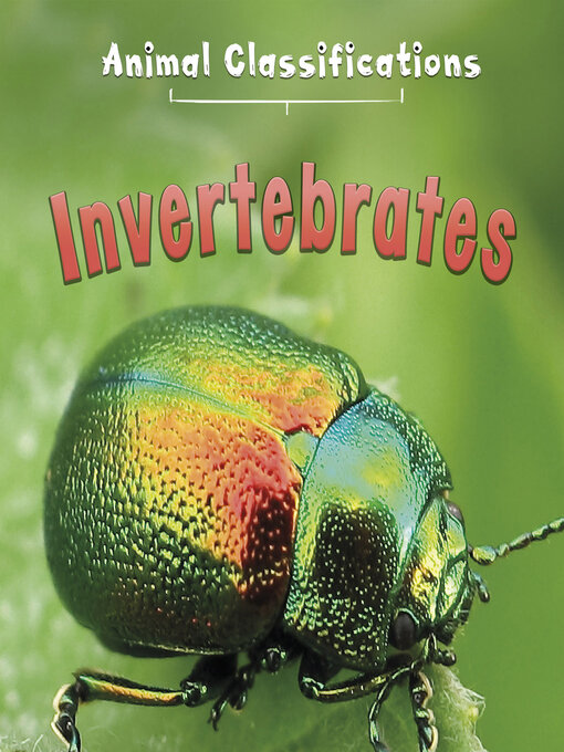 Title details for Invertebrates by Angela Royston - Available